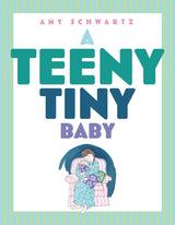 A Teeny Tiny Baby