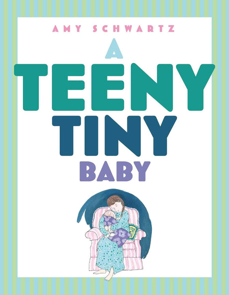 A Teeny Tiny Baby