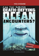 Can You Survive Death-Defying Ocean Encounters