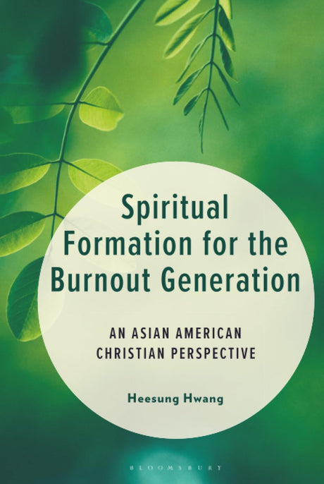Spiritual Formation for the Burnout Generation