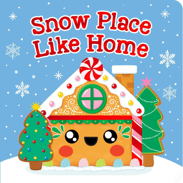 Snow Place Like Home
