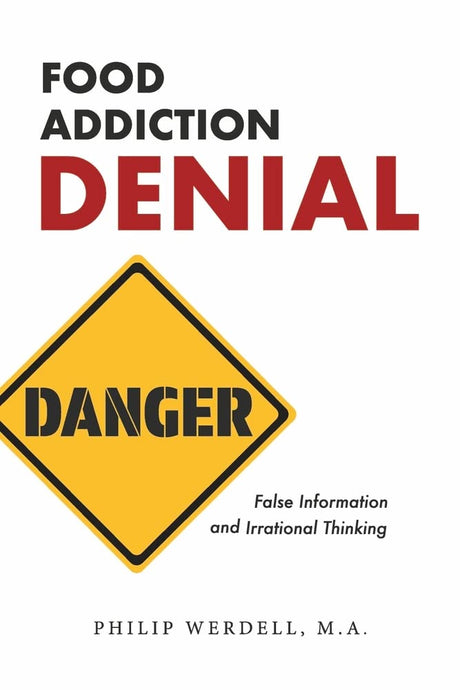 Food Addiction Denial
