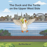 The Duck and the Turtle on the Upper West Side