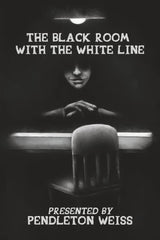 The Black Room With the White Line
