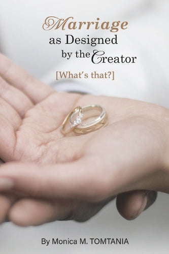 Marriage as Designed by the Creator