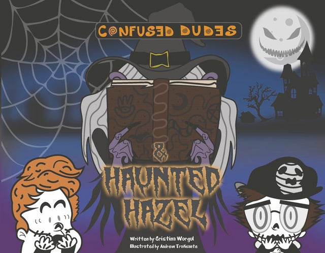 Confused Dudes & Haunted Hazel