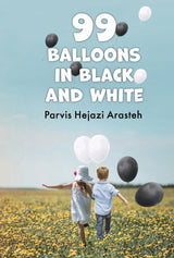 99 Balloons in Black and White