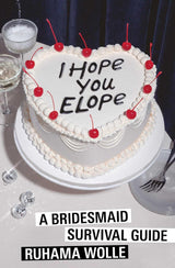 I Hope You Elope