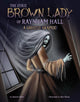 Ghostly Graphics Eerie Brown Lady of Raynham Hall