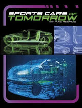 Powerful Sports Cars Sports Cars of Tomorrow
