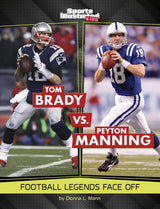 Legend vs Legend Brady vs Manning