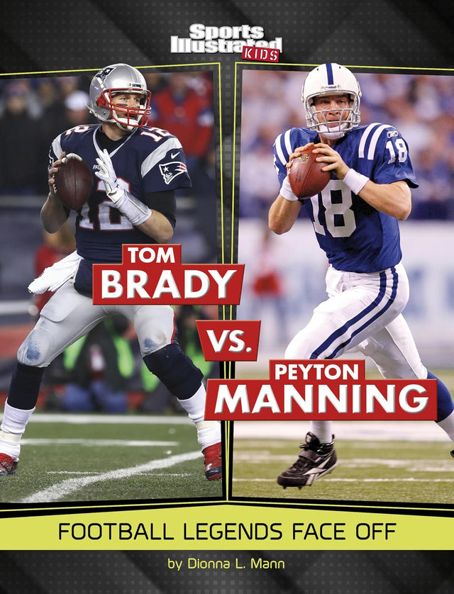 Legend vs Legend Brady vs Manning