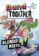 Band Together Blended Beats