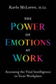 The Power of Emotions at Work