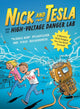 Nick and Tesla and the High Voltage Danger Lab