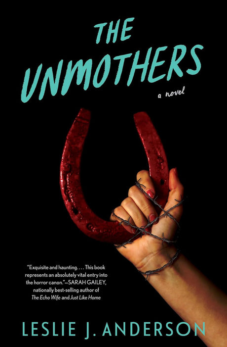 Unmothers,The