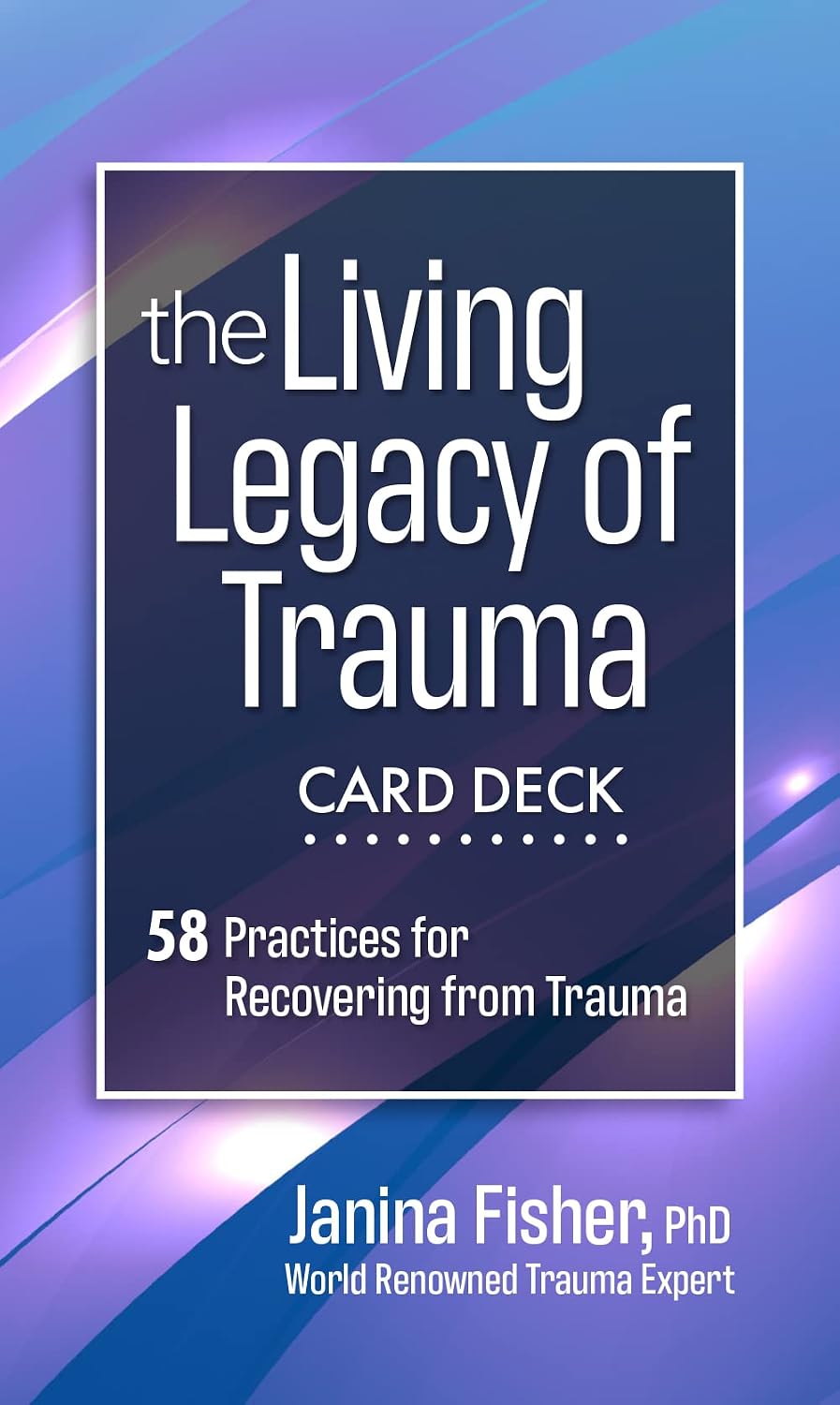 The Living Legacy of Trauma Card Deck