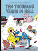 Ten Thousand Years in Hell