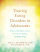 Treating Eating Disorders in Adolescents