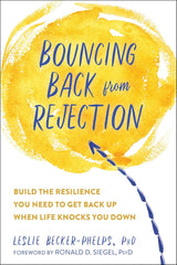 Bouncing Back from Rejection