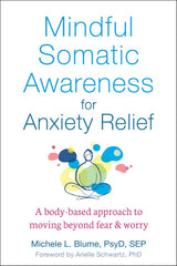 Mindful Somatic Awareness for Anxiety Relief
