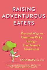 Raising Adventurous Eaters