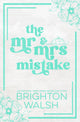 The Mr & Mrs Mistake Special Edition