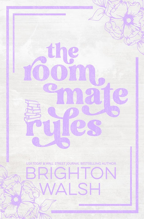 The Roommate Rules