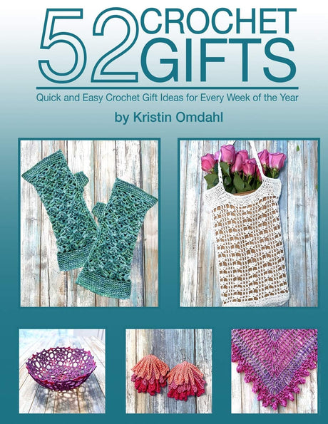 52 Crochet Gifts