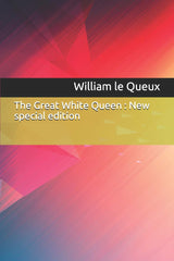 The Great White Queen