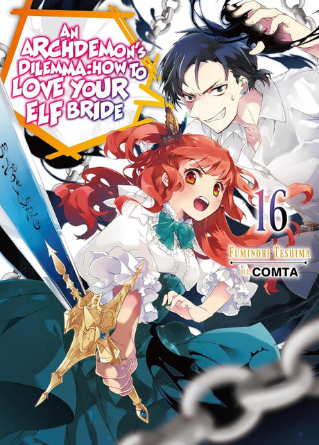 An Archdemon's Dilemma: How to Love Your Elf Bride: Volume 16 (Light Novel)