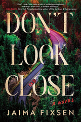 Don't Look Close