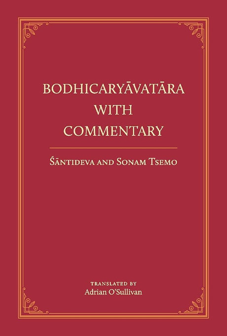 Bodhicaryavatara With Commentary
