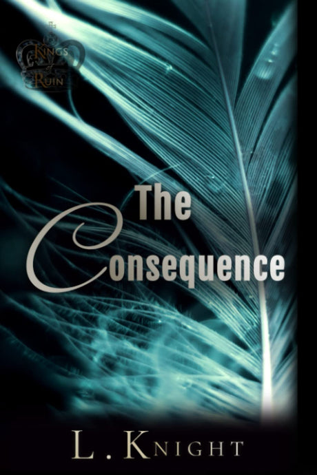 The Consequence