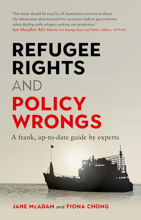 Refugee Rights and Policy Wrongs
