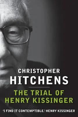 The Trial of Henry Kissinger