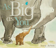 As Big as You