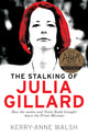 The Stalking of Julia Gillard