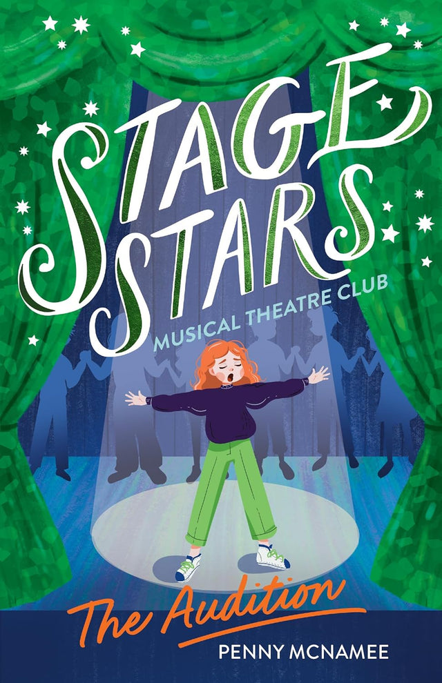 Audition (Stage Stars: Musical Theatre Club #1)