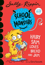 Hairy Sam Loves Bread and Jam
