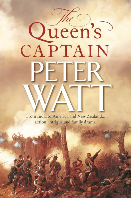 The Queen's Captain: Colonial Series Book 3
