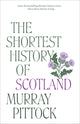 The Shortest History of Scotland