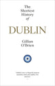 The Shortest History of Dublin