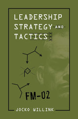 Leadership Strategy and Tactics