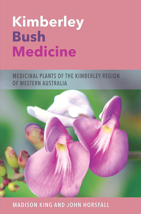 Kimberley Bush Medicine