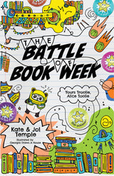The Battle of Book Week: Yours Troolie, Alice Toolie 3