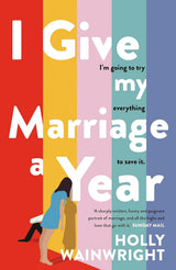 I Give My Marriage A Year