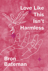 Love Like This Isn't Harmless