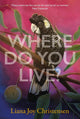Where Do You Live?