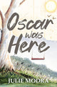 Oscar Was Here